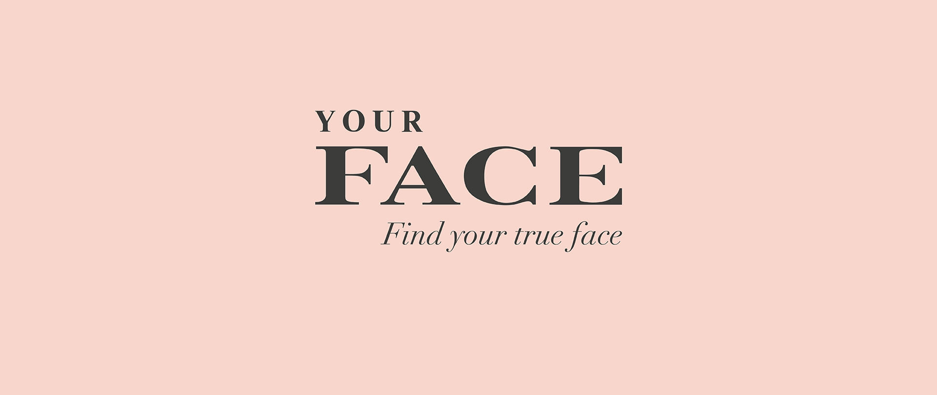 Your Face